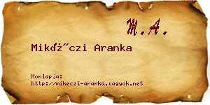 Mikéczi Aranka névjegykártya